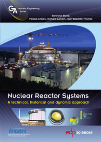 Nuclear reactor systems - A technical, historical and dynamic approach