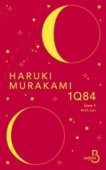 1Q84 - Livre 1 Avril-Juin
