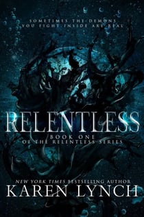 Relentless - Relentless, #1