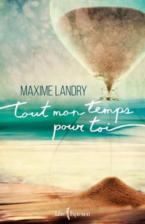 Tout mon temps pour toi - TOUT MON TEMPS POUR TOI [NUM]