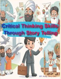 Critical Thinking Skills Through Story Telling - Kiddies Skills Training, #3