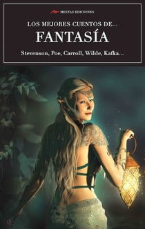 Los mejores cuentos de Fantasía - Selección de cuentos