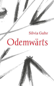 Odemwärts - Eine spirituelle Lyrik-Reise