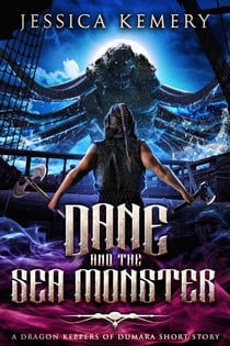 Dane and the Sea Monster - The Dragon Keepers, #0