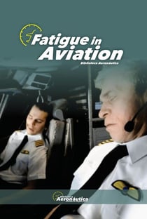 Fatigue in Aviation - Aviation