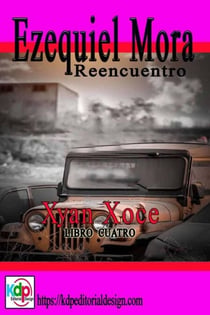 Ezequiel Mora Reencuentro - Aventuras y riesgo, #4