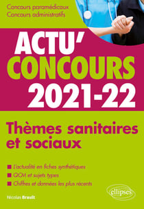 Thèmes sanitaires et sociaux 2021-2022 - Cours et QCM