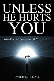 Unless He Hurts You