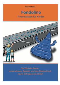 Fondolino - Finanzwissen für Kinder