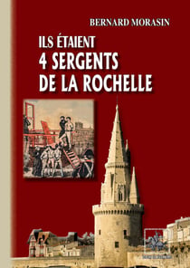 Ils étaient 4 Sergents de La Rochelle
