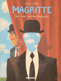 Magritte - Ceci n'est pas une biographie