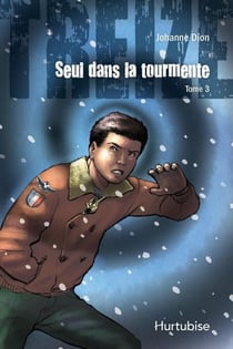 Treize T3 - Seul dans la tourmente