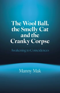 The Wool Ball Smelly Cat and the Cranky Corpse