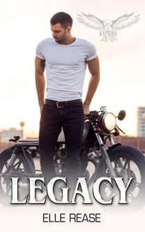 Legacy - Raptors MC, #3