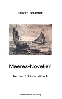 Meeres-Novellen - Nordsee / Ostsee / Atlantik