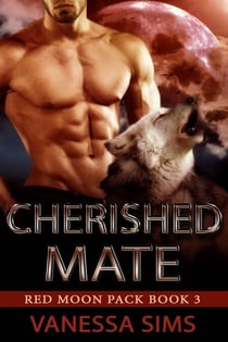 Cherished Mate - Red Moon Pack, #3