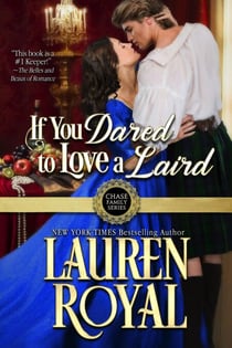 If You Dared to Love a Laird - Chase Family Series, #3
