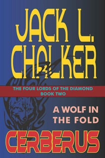 Cerberus: A Wolf in the Fold - The Four Lords of the Diamond, #2