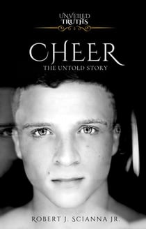 CHEER : The Untold Story - Unveiled Truths, #1