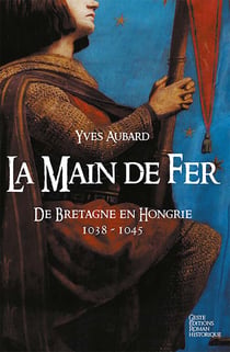 La Main de fer - La Saga des Limousins, T8