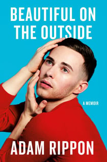 Beautiful on the Outside - A Memoir