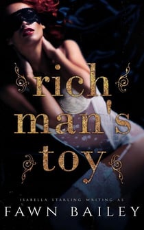 Rich Man's Toy - The Dazzling Court, #1