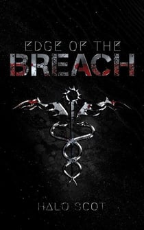 Edge of the Breach - Rift Cycle, #1