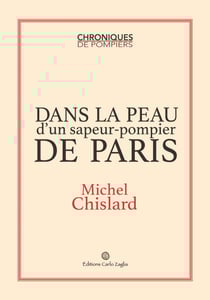 Dans la peau d'un sapeur-pompier de Paris