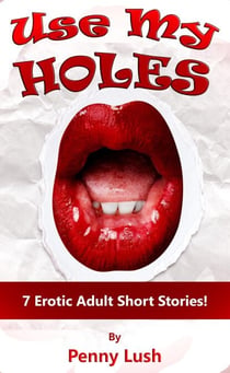 Use My Holes