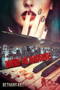 Behind the Bloodlines - Donati Bloodlines, #3