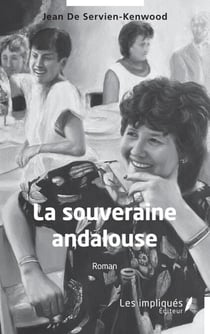 La souveraine andalouse