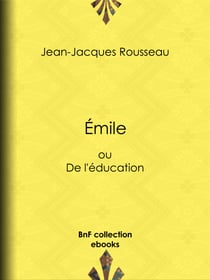 Emile - ou De l'éducation