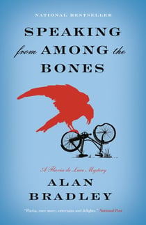 Speaking From Among the Bones - A Flavia de Luce Mystery (5)