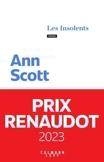 Les Insolents - Prix Renaudot 2023