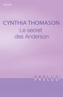 Le secret des Anderson (Harlequin Prélud')