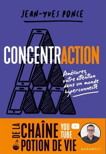 Mieux se concentrer - Les clés pour améliorer sa productivité