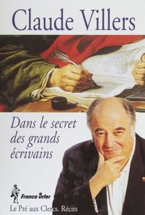 Marchand d'histoires - Dans le secret des grands écrivains