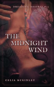 The Midnight Wind - Dreadful Desires, #16