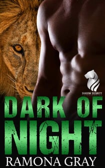 Dark of Night (Shadow Security Book Three) - Shadow Security, #3