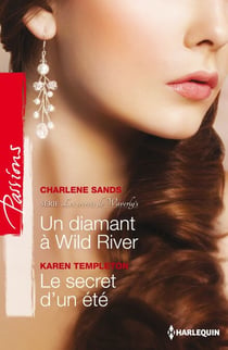 Un diamant à Wild River - Le secret d'un été - T2 - Les secrets de Waverly's