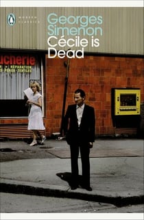 Cécile is Dead - Inspector Maigret