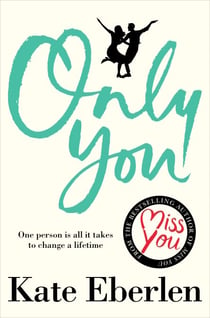 Only You - Lift up Your Spirits with This Compelling Love Story