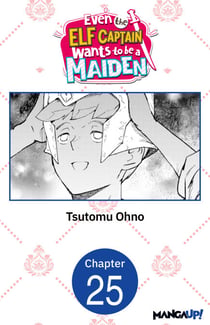 Even the Elf Captain Wants to be a Maiden #025