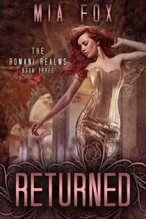 Returned (#3 Romani Realms) - Romani Realms, #3