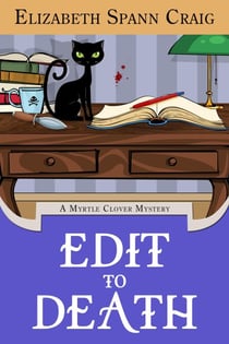 Edit to Death - A Myrtle Clover Cozy Mystery, #14