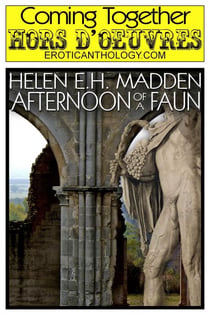 Afternoon of a Faun - Coming Together: Hors d'Oeuvres, #3