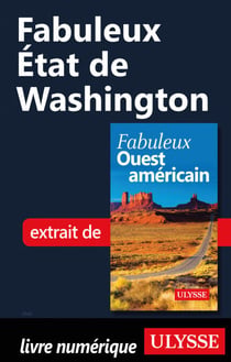 Fabuleux Etat de Washington