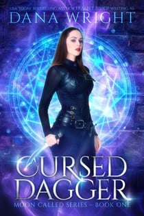 Cursed Dagger - Moon Called, #1