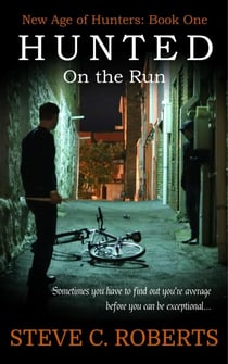 Hunted: On the Run - New Age of Hunters, #1