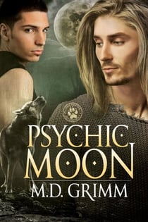 Psychic Moon (The Shifter Chronicles 1) - The Shifter Chronicles, #1